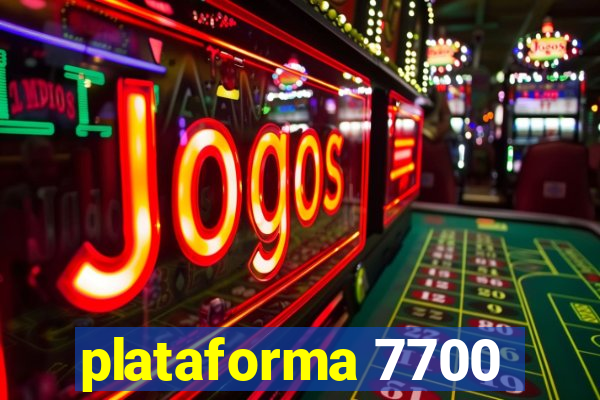 plataforma 7700